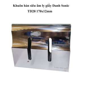 Khuôn hàn siêu âm ly giấy DanhSonic TD20 170x12mm